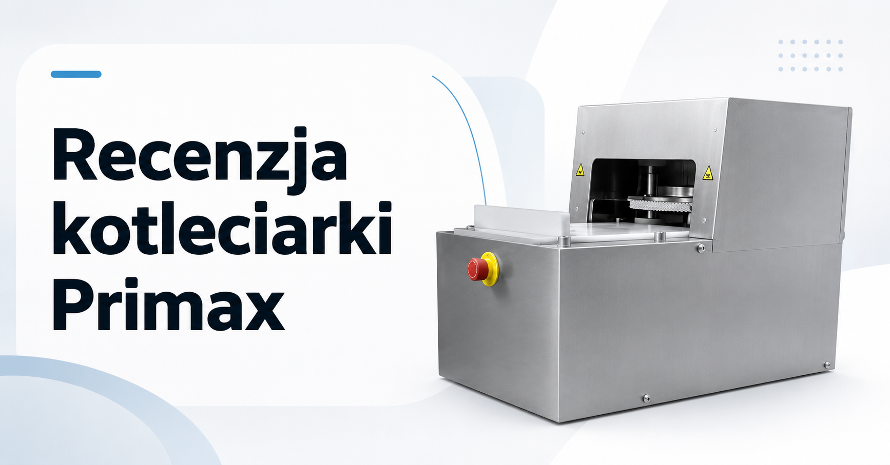 Recenzja profesjonalnej kotleciarki do mięsa Primax